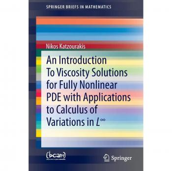 An Introduction To Viscosity Solutions for Fully Nonlinear PDE with Applications to Calculus of Variations in L