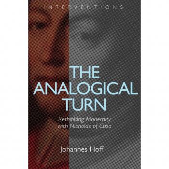 Vitalsource Technologies, Inc. Analogical Turn: Rethinking Modernity With Nicholas Of Cusa