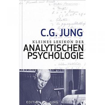 Kleines Lexikon der Analytischen Psychologie