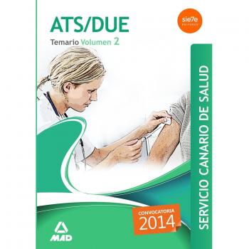 ATS/DUE del Servicio Canario de Salud. Temario Volumen II: 2