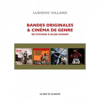 Bandes originales et cinéma de genre - De Psychose à Blade R