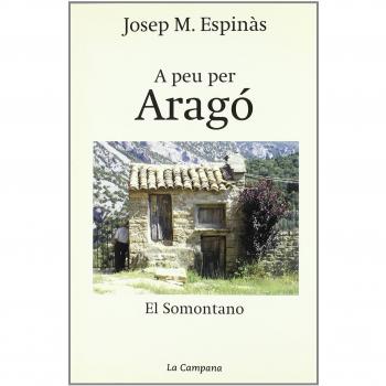 A PEU PER ARAGO EL SOMONTANO