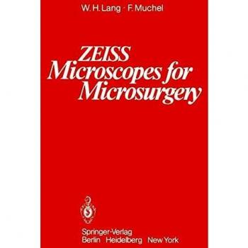 Z.E.I.S.S. Microscopes for Microsurgery