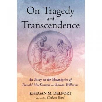 On Tragedy and Transcendence