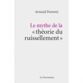 Le Mythe De La Théorie Du Ruissellement