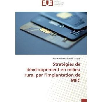 Strategies de developpement en milieu rural par l'implantation de MeC