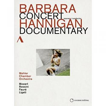 Concert Documentary - Barbara Hannigan