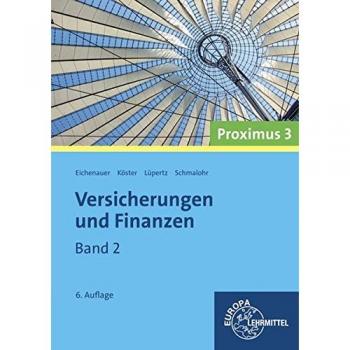 Versicherungen und Finanzen (Proximus 3): Band 2