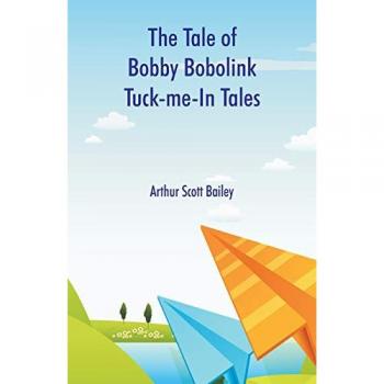 The tale of bobby bobolink tuck-me-in tales paperback