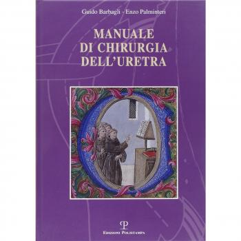 Manuale di chirurgia dell'uretra Guido Barbagli