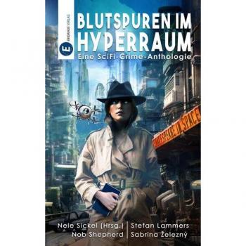 Blutspuren im Hyperraum