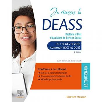 Je réussis le DEASS. Diplôme d'Etat d'assistant de service social: Socle commun + option