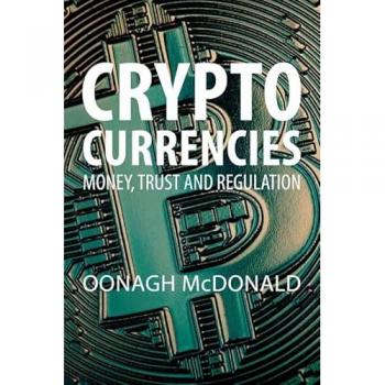 Cryptocurrencies : Money, Trust and Regulation
