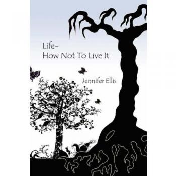 Life-how not to live it paperback