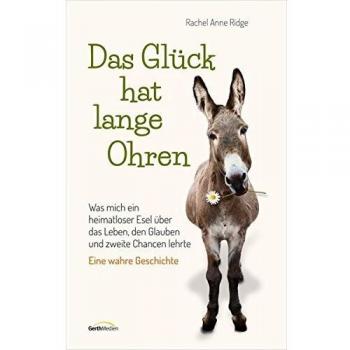 Das GlÃ¼ck hat lange Ohren