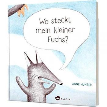 Wo steckt mein kleiner Fuchs?