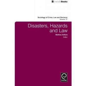 Disasters Hazards and Law