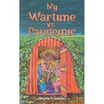 My Wartime vs. Pandemic