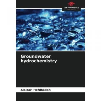 Hefdhallah, Alaizari: Groundwater hydrochemistry