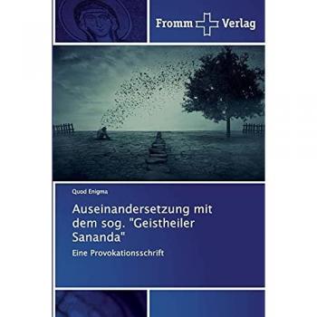 Auseinandersetzung mit dem sog. Geistheiler Sananda