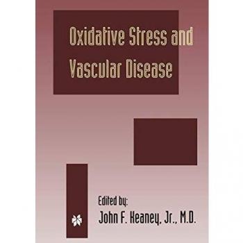 Oxidative Stress and Vascular Disease (Developments in Cardiovascular Medicine, 224, Band 224)