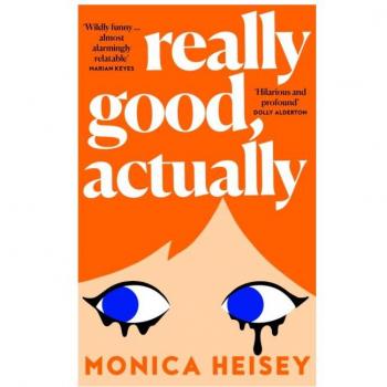 Monica Heisey: Really Good, Actually, Kartoniert / Broschiert