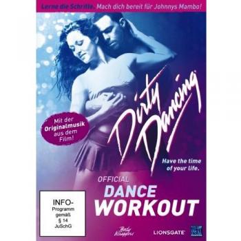Dirty Dancing - Das offizielle Dance-Workout zum Film