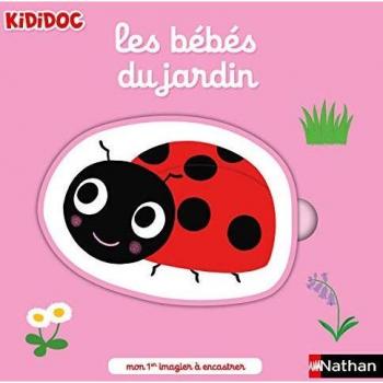 Mon 1er imagier à encastrer                                            4 - Les bébés du jardin