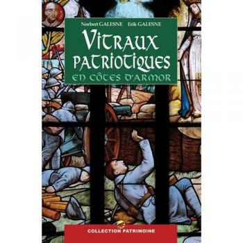 Les vitraux patriotiques en Côtes d'Armor