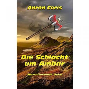 Marodierende Orks