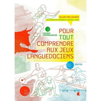 Pour tout comprendre aux jeux languedociens