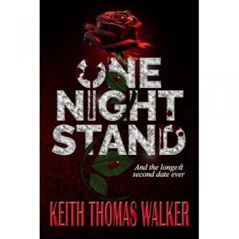One Night Stand: And the Longest Second Date Ever