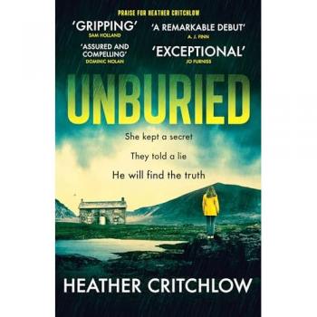 Unburied : A tense and unputdownable Scottish crime thriller