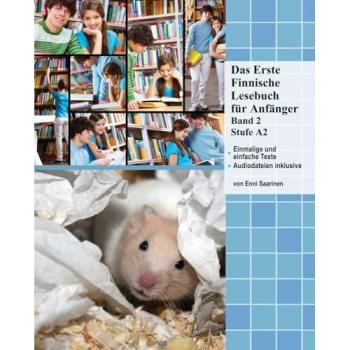Das Erste Finnische Lesebuch für Anfänger Band 2, m. 30 Audio, Schulbücher von Audiolego