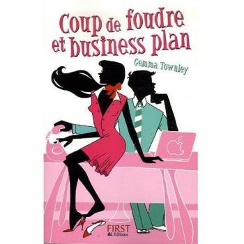 Coup de foudre et Business Plan
