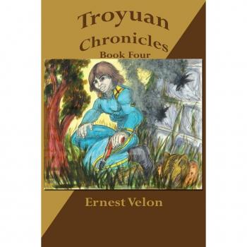 Troyuan chronicles... Book four paperback