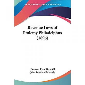 Revenue Laws of Ptolemy Philadelphus (1896)