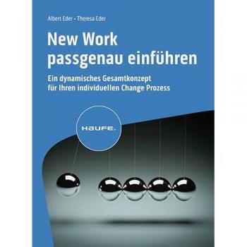 Eder, Albert: New Work passgenau einführen