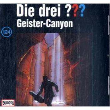 Oliver Rohrbeck Die Drei ??? - Cd: Die Drei Fragezeichen - Geister-Canyon, 1 Audio-Cd: Folge 124