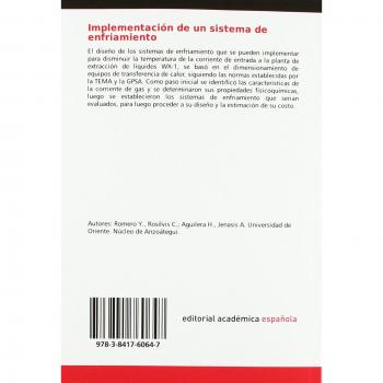 Implementación de un sistema de enfriamiento: Para la disminución de la temperatura de la corriente de entrada a una planta de extracción de LGN
