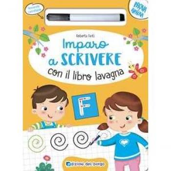 Imparo a scrivere con il libro lavagna. Scrivo, cancello, riscriv...