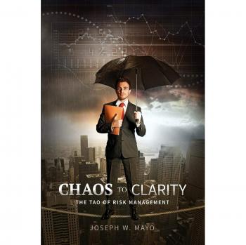 Chaos to Clarity - The Tao of Risk Management