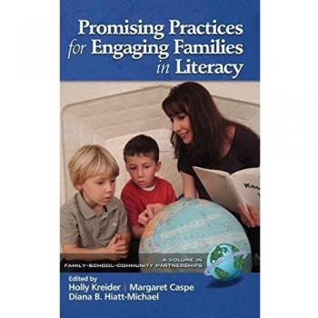 Promising Practices for Engaging Families in Literacy (Hc) (Family-School-Community Partnership)
