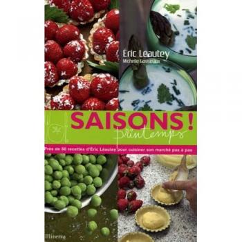 Saisons !: Printemps - Eric Léautey et Michelle Gossieaux