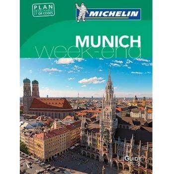 Michelin Le Guide Vert Munich Week-End (MICHELIN Grüne Reiseführer)