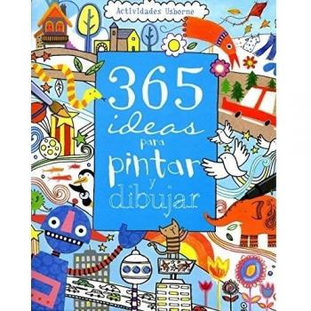 365 Ideas Para Pintar Y Dibujar