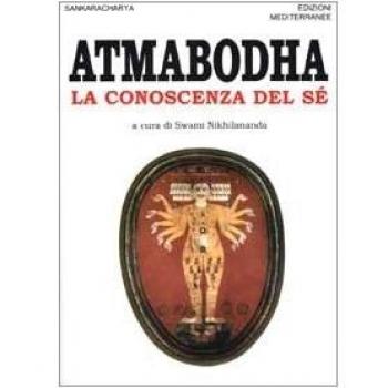 Atmabodha. La conoscenza del sé