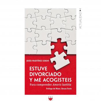 Estuve divorciado y me acogisteis