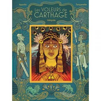 Tout sur Les Voleurs de Carthage