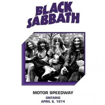 Ontario Motor Speedway: Black Sabbath April 6, 1974 Vinyl